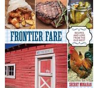 Sherry Monahan Frontier Fare (Tascabile)