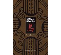 Sherry Quan Lee Chinese Blackbird (Tascabile)