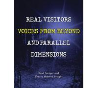 Sherry Steiger Bra Real Visitors, Voices From Beyond, And Parallel D (Tascabile)