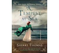 Sherry Thomas A Tempest at Sea (Tascabile) Lady Sherlock Series