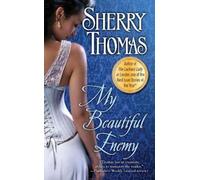 Sherry Thomas My Beautiful Enemy (Tascabile) Heart of Blade