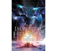 Sherry Thomas The Immortal Heights (Copertina rigida) Elemental Trilogy