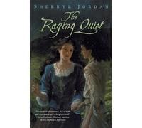 Sherryl Jordan The Raging Quiet (Tascabile)