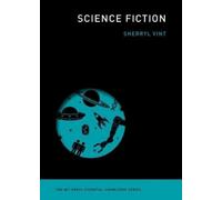 Sherryl Vint Science Fiction (Tascabile) MIT Press Essential Knowledge