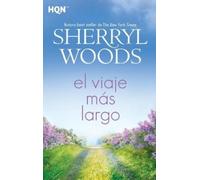 Sherryl Woods El viaje más largo (Tascabile)