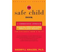Sherryll Kerns Kraizer The Safe Child Book (Tascabile)