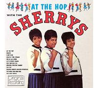 Sherrys - At The Hop With The Sherrys