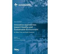 Shervin Hashemi Innovative Approaches toward Healthy and Sust (Copertina rigida)