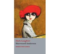Sherwood Anderson Dark Laughter (Copertina rigida)