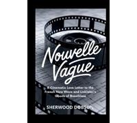 Sherwood Dobson Nouvelle Vague (Tascabile)