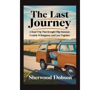 Sherwood Dobson The Last Journey (Tascabile)
