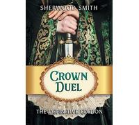 Sherwood Smith Crown Duel (Copertina rigida)