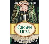 Sherwood Smith Crown Duel (Tascabile)