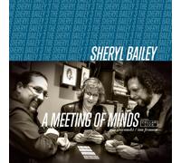 Sheryl Bailey 3 - Meeting Of Minds