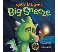 Sheryl Bass Baby Dragon's Big Sneeze (Tascabile)