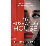 Sheryl Browne My Husband's House (Tascabile)