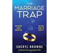 Sheryl Browne The Marriage Trap (Tascabile)