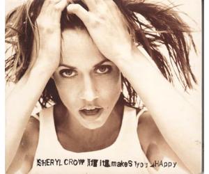 Sheryl Crow - If It Makes You.