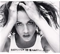 Sheryl Crow - If It Makes You Happy