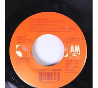 Sheryl Crow - Sheryl Crow 45 RPM Strong Enough / Run, Baby, Run