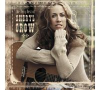 Sheryl Crow The Very Best of Sheryl Crow (CD) Album