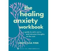 Sheryl Lisa Finn The Healing Anxiety Workbook (Tascabile)