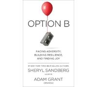 Sheryl Sandberg Adam Grant Option B (Tascabile)