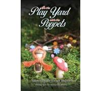 Sheryl Taylor Sinner Bhame In the Play Yard with the Poppets (Copertina rigida)