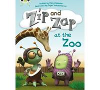 Sheryl Webster Bug Club Guided Fiction Year 1 Yellow C Zip and Zap a (Tascabile)