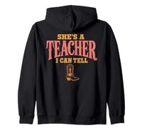 She's A Teacher I Can Tell Western Back to School Felpa con Cappuccio