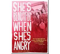 She's Beautiful When She's Angry
