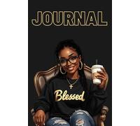 She's Blessed: A Journal for Gratitude, Growth, and Life’s Beautiful Seasons