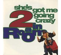 Shes Got Me Going Crazy - 2 In A Room 7" 45