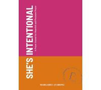 She's Intentional: A Prayer Journal for Heartfelt and Persistent Prayer