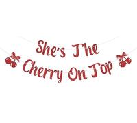 She's The Cherry On Top Banner, decorazione per feste di compleanno per baby shower, addio al nubilato, forniture per feste di addio al nubilato, oro rosa