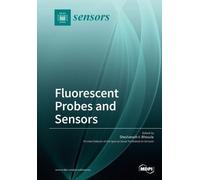 Sheshanath V Bhosal Fluorescence Probes for Sensing Various Analyte (Tascabile)