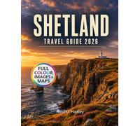 Shetland Travel Guide 2026
