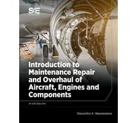 Shevantha K. We Introduction to Maintenance, Repair and Overhaul of (Tascabile)
