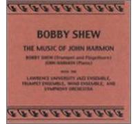 Shew, Bobby - Music of John Harmon