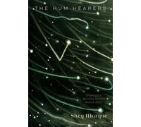 Shey Marque The Hum Hearers (Tascabile)