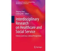 Sheying Chen Interdisciplinary Research on Healthcare and Soc (Copertina rigida)