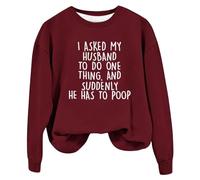 Shffuw Felpa Donna Maglioncino Nero Donna Felpe Divertenti da Chiedo A Mio Marito di Fare Una Cosa Stampa di Lettere Moglie Camicie Pullover A Maniche Lunghe Felpa con Zip Maglie Red XL