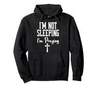 Shh Im Not Sleeping Im Praying Mama Prayer Mom God Pray More Felpa con Cappuccio