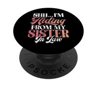 Shh, mi sto nascondendo da mia cognata PopSockets PopGrip Adesivo