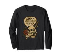 Shhh I’m Listening To True Crime Podcasts Distressed Design Maglia a Manica