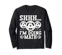 Shhh I'm Doing Math Weight Plate Humor Maglia a Manica