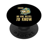 Shhh No One Needs To Know PopSockets PopGrip Adesivo