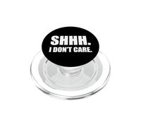 SHHH. Non mi interessa. Divertente PopSockets PopGrip per MagSafe