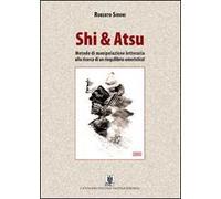 Shi & Atsu. Metodo di manipolazione letteraria alla ricerca di un riequilibrio umoristico!