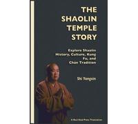 Shi Yongxin The Shaolin Temple Story (Copertina rigida)